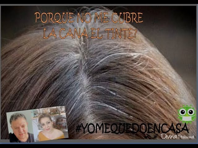 por que el tinte no me cubre las canas